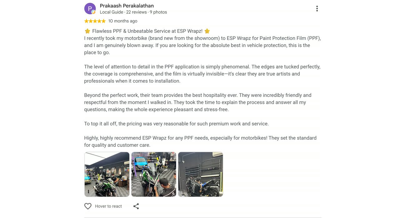 Google review by Prakaash Perakalathan for ESP Wrapz Autospa, 10 months ago