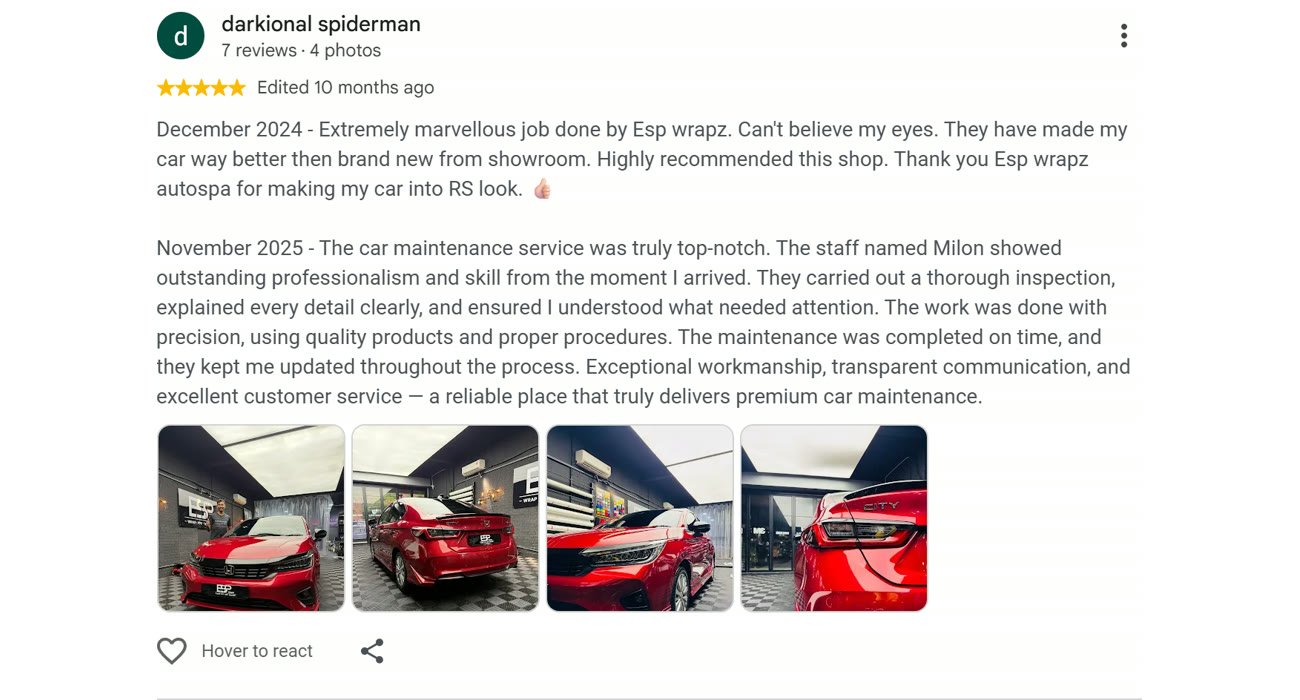Google review by darkional spiderman for ESP Wrapz Autospa, 10 months ago