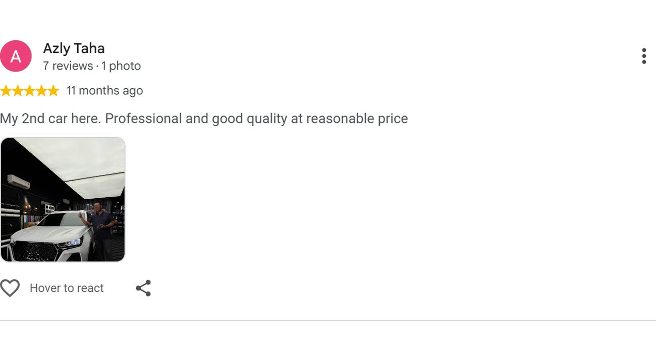 Google review by Azly Taha for ESP Wrapz Autospa, 11 months ago